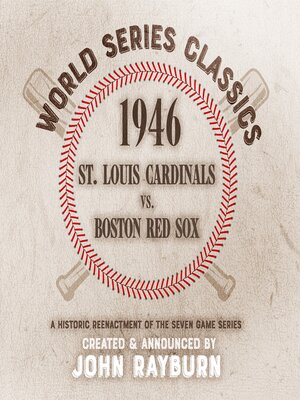 cover image of 1946--St. Louis Cardinals vs. Boston Red Sox